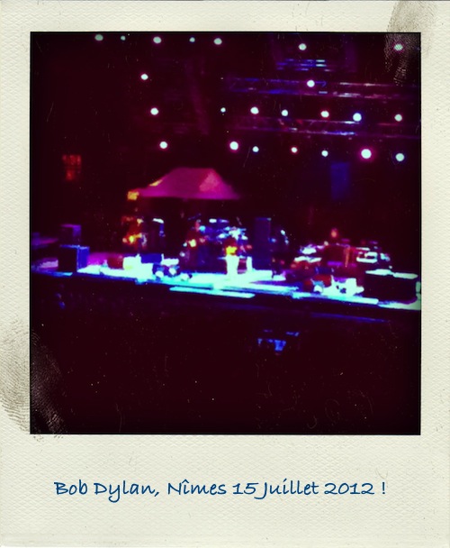 Concert de Dylan, Nmes, 15 juillet 2012